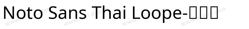 Noto Sans Thai Loope字体转换